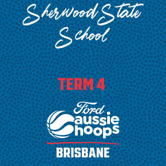 Aussie Hoops - Term 4 - Sherwood State School