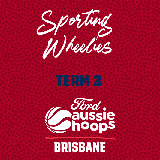 Aussie Hoops - Term 3 - Sporting Wheelies