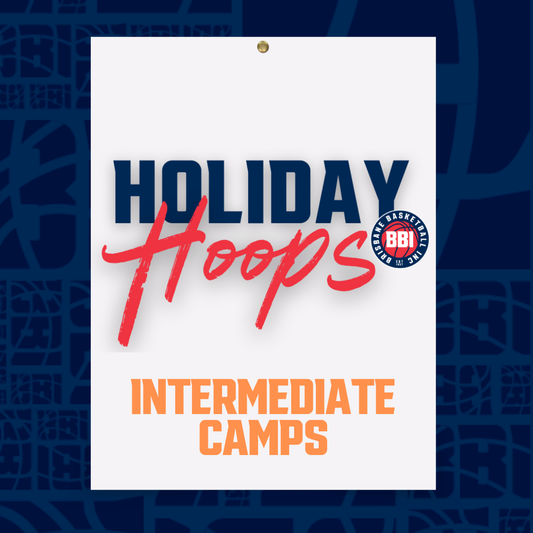 Holiday Hoops - July Intermediate Camp